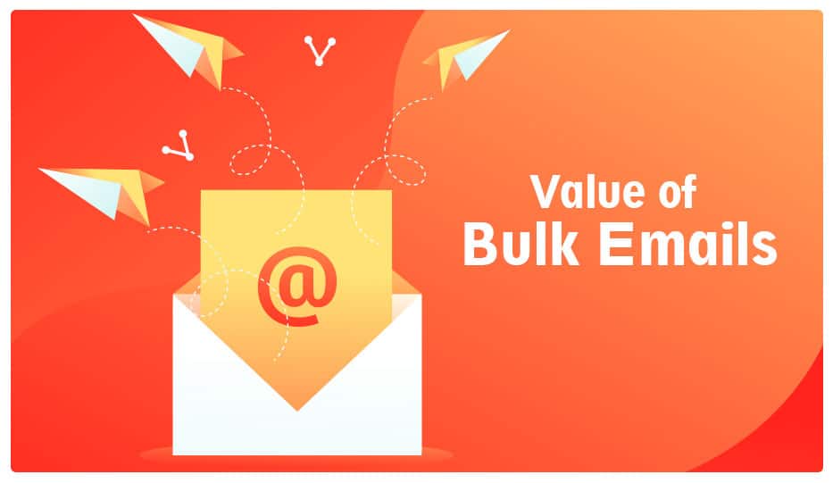 Value Of Bulk Email Marketing